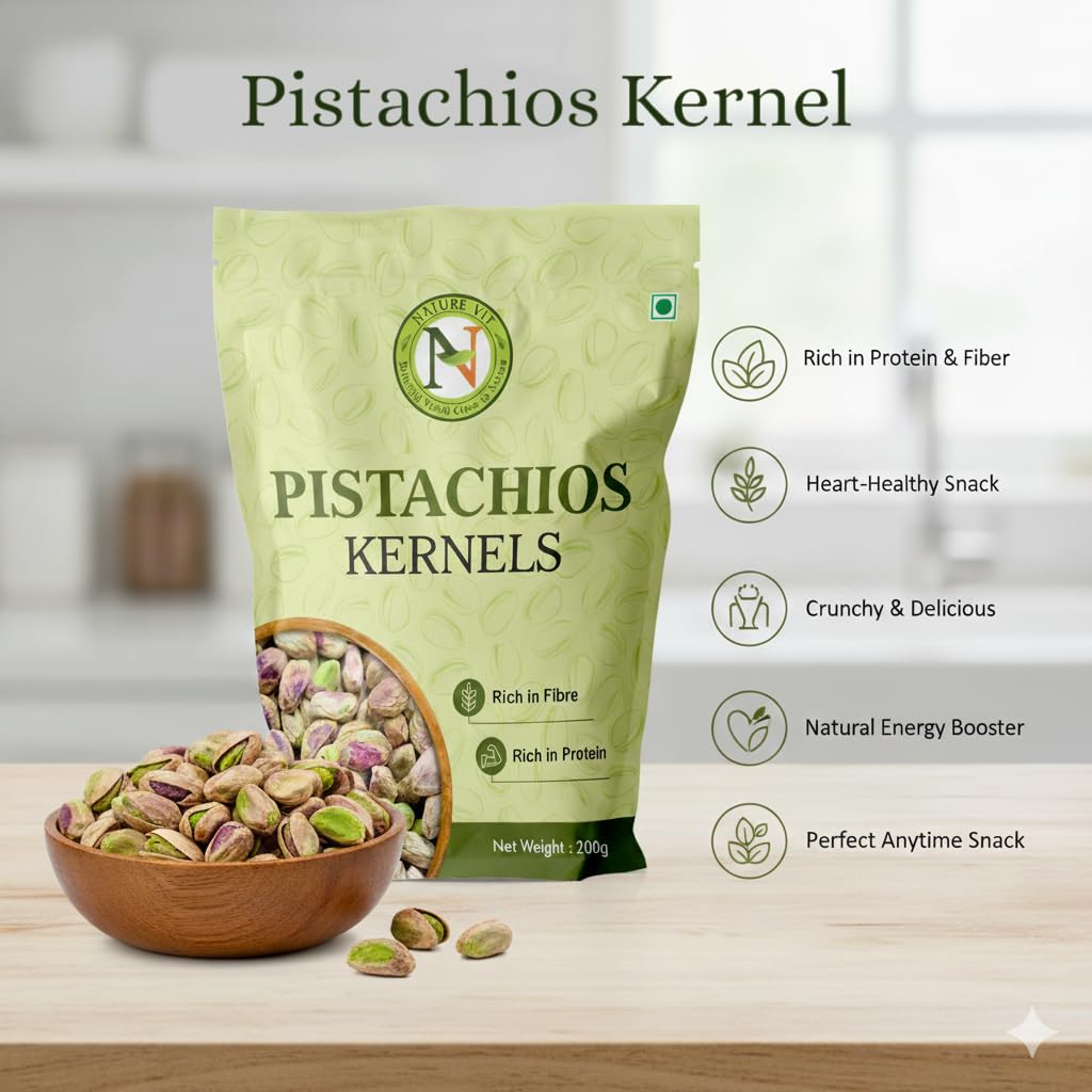 NatureVit Pistachios Kernels without Shell | High Protein & Fiber Snack
